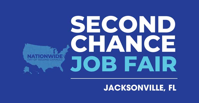 Second Chance Job Fair - Jacksonville