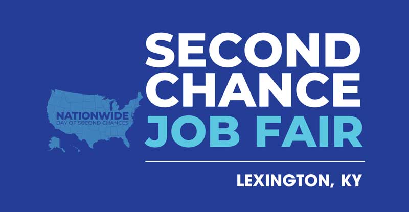 Second Chance Job Fair - Lexington