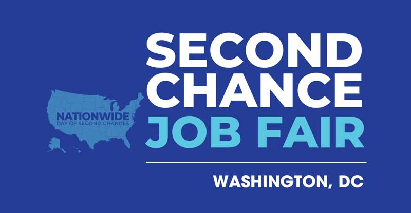 Second Chance Job Fair - Washington DC