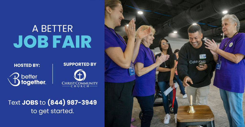 A Better Job Fair - Supported by Christ Community Church
