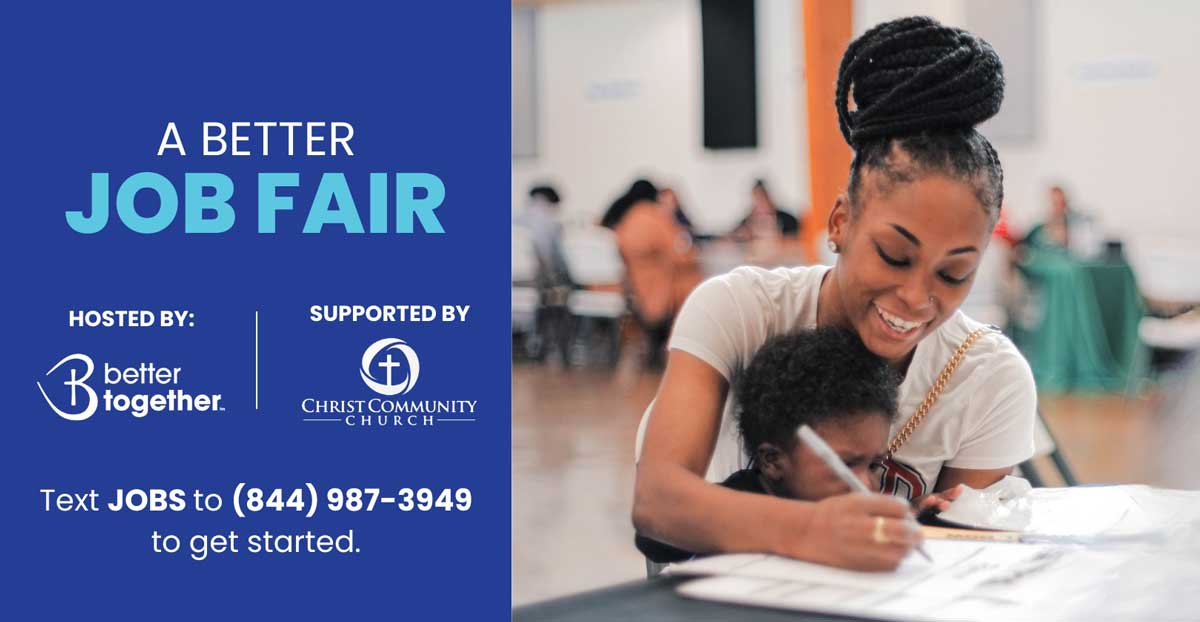 Better Job Fair Supported By Christ Community Church